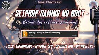 New Update..!!!Setprop Gaming Fully Performance | Suitable For Gaming| No Root