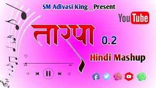 Tarpa Music Mix Hindi Song Top Tarpa||