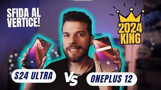 Sfida S24 Ultra vs. OnePlus 12 | Confronto Dettagliato Miglior Flagship 2024