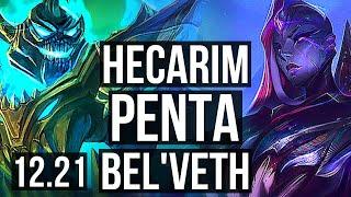 HECARIM vs BEL'VETH (JNG) | Penta, 69% winrate, 19/4/7, Godlike | EUW Diamond | 12.21