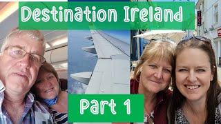 Moving to Ireland, Destination Ireland Part 1