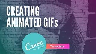 How to Create ANIMATED GIFS with CANVA