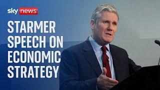 Sir Keir Starmer delivers speech on Labour's economic strategy