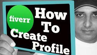 How to Create Profile on Fiverr | Urdu Hindi 2020 | How to create 100% Complete Profile on Fiverr