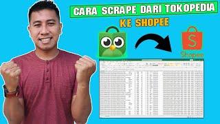 cara scrape tokopedia ke shopee menggunakan tools x sun