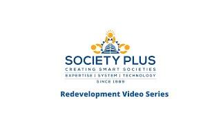 Redevelopment Process - How to initiate redevelopment discussion in housing societies - Society Plus