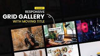 Responsive Image Gallery Layout with Moving Title Effect Using CSS Grid | jQuery Tutorial