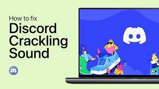 How To Fix Crackling Sound on Discord - PC