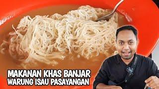 KULINER KHAS BANJAR WARUNG ISAU PASAYANGAN