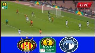 LIVE - Esperance Tunis vs Pyramids FC • Live Stream CAF Champions League Group Stage Match Analysis