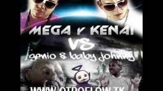 Mega & Kenai - Les Comimos El Culo Men (Tiraera A Genio & Baby Jhonny) (Www.OTROFLOW.TK)