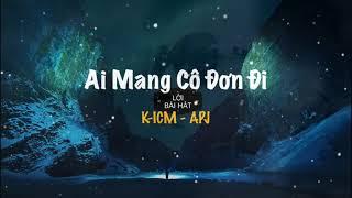 Ai Mang Cô Đơn Đi  | Beat C5 | Love And Life TVT