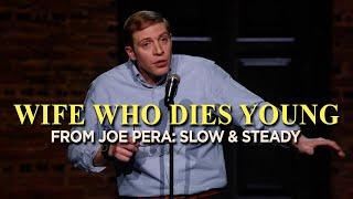 I Look like a Guy Whose Wife Dies Young | Joe Pera: Slow & Steady