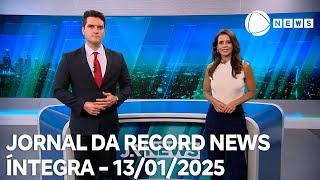 Jornal da Record News - 13/01/2025