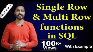 Lec-110: Single row and Multi row functions in SQL