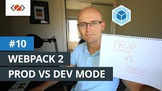 Webpack 2 - Production vs Development Environment
