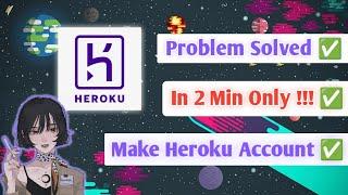 How to Make a Heroku Account | New Working Trick 2023 | Ultroid official