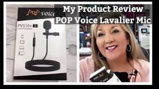 My Product Review-PoP Voice Lavalier Mic