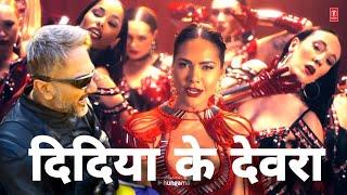 Didiya Ke Devra Chadhal Bate Najari (Official Video) Yo Yo Honey Singh, Esha Guptal devara chadhaule