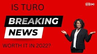 Is Turo Worth It In 2022