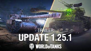 Update 1.25.1 Trailer | World of Tanks