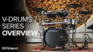 Roland V-Drums 7 Series Overview