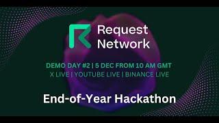 End-of-year hackathon with Request Network - Demo day #2