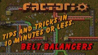 Belt Balancers - Factorio - Tips and Tricks in 10 minutes