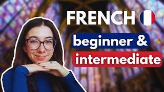 Resources to Self-Learn French (Almost all FREE)