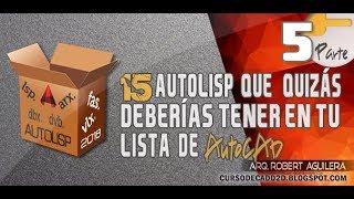 (Parte 5)  15 #Autolisp que quizás deberías tener en tu lista de #AutoCAD ️