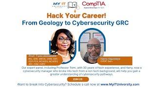 Hack Your Career! From Geology to Cybersecurity GRC. No Tech Experience.