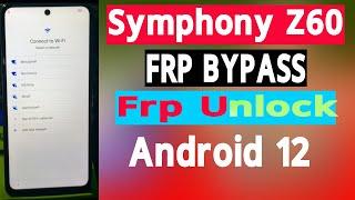 Symphony Z60 FRP Reset File Without Box Download Symphony Z60 FRP Bypass