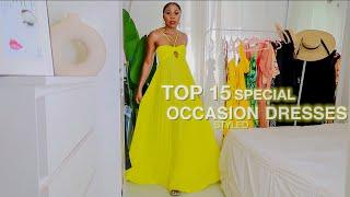 TOP 15 SPECIAL OCCASION SUMMER DRESSES FOR ANY EVENTS | WEDDING GUESTS, BIRTHDAY,BRIDAL... & STYLE