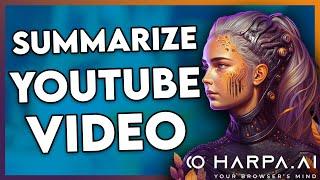 How to Summarize YouTube Video Using ChatGPT (Harpa AI)