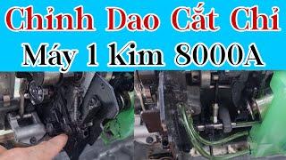 Chỉnh Dao Cắt Chỉ Máy May Youki 8000A@LuanTran66Tv