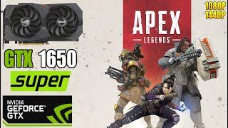 Apex Legends : GTX 1650 SUPER | 1080P & 1440P | Low & High Settings