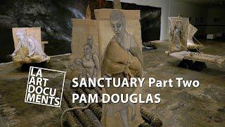 SANCTUARY  Part Two  |  Pam Douglas