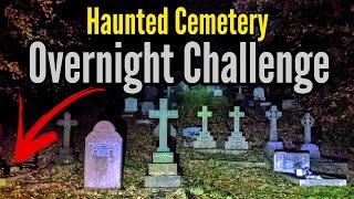 Haunted Cemetery Overnight Camp!!! (Real Creepy)