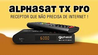 ALPHASAT TX PRO: CONHEÇA UM POUCO SOBRE O APARELHO QUE NÃO PRECISA DE INTERNET