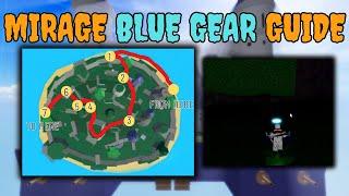 All Mirage Blue Gear Spawn Locations Guide / Tutorial EASY [ BLOXFRUITS ]
