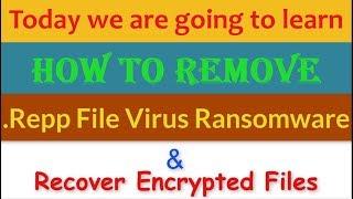 Remove .Repp File Virus/.Repp Ransomware (+Recover .nosu Files)