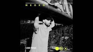 MEOKO Podcast Series | Louie Fresco - (Mostly) Vinyl Set