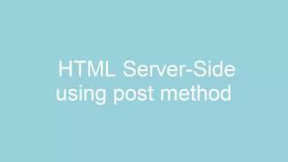 HTML & Server-Side using post method