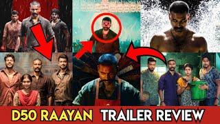 Raayan Trailer Decode | Dhanush | AR Rahman | Sj Surya | D50 | Dushara | Sandeep | Movie Buddie