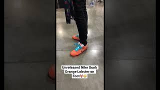 Unreleased Nike Dunk Orange Lobster on Foot #sneakerhead #sneakers #shorts #nikedunk