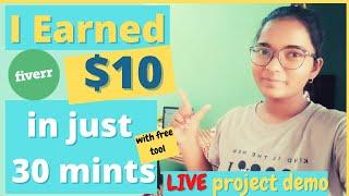 I Earned $10 in just 30 minutes | Live Work on fiverr | Graphic designing | CANVA | SHRUTI