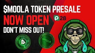 $MOOLA Token Presale Now-Open Don't Miss Out! 