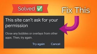 How to fix "This site can't ask for your permission" [Solved]