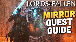 Mirror of Distortion Quest Guide (Change Character Appearance) - Lords of the Fallen