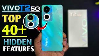 Vivo T2 5G Top 40++ Hidden Features | Vivo T2 5G Tips & Tricks | Vivo T2
